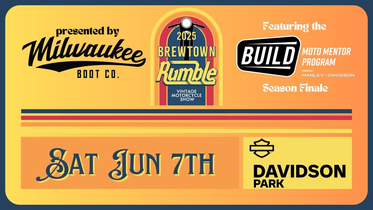 2025 Brewtown Rumble | Presented by Milwaukee Boot Co. | At Davidson Park