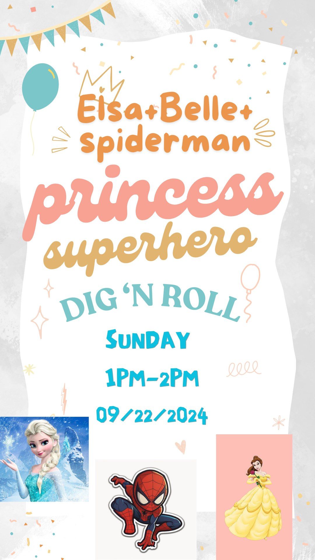 Princess and Superhero Event!