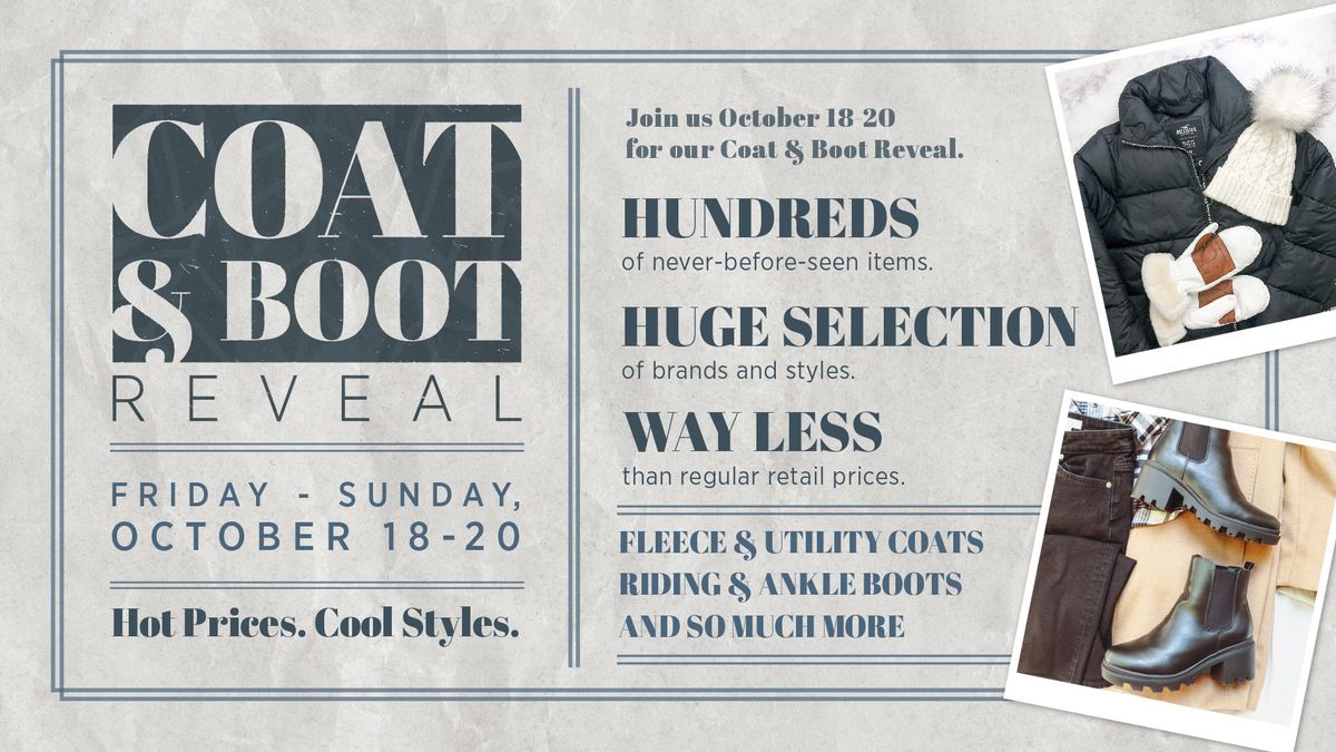 Coat & Boot Reveal