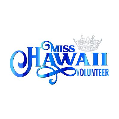 Miss Hawai\u02bbi Volunteer Program