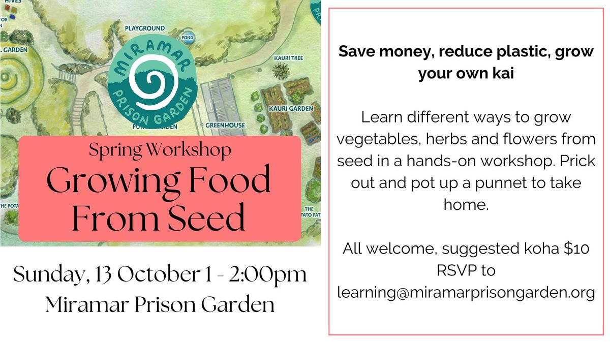 Spring Workshop: Growing Food From Seed