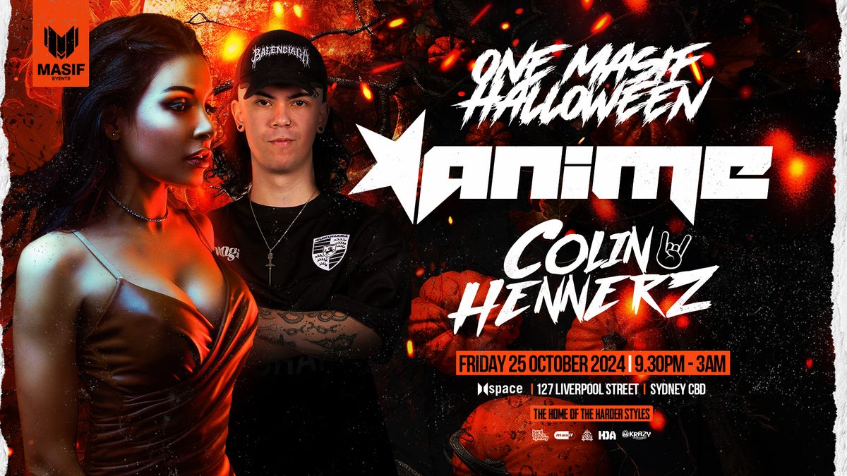 One Masif Halloween ft Anime & Colin Hennerz @ Space! [25.10.2024]