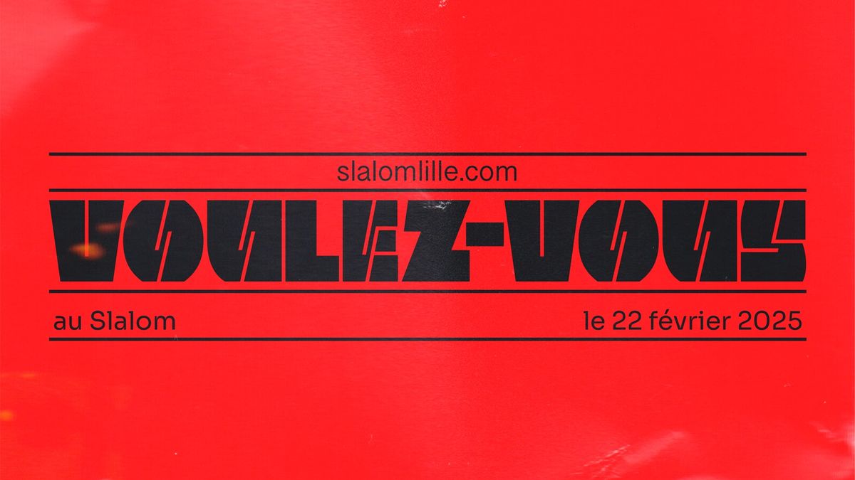 SLALOM : Voulez-Vous by Mosimann