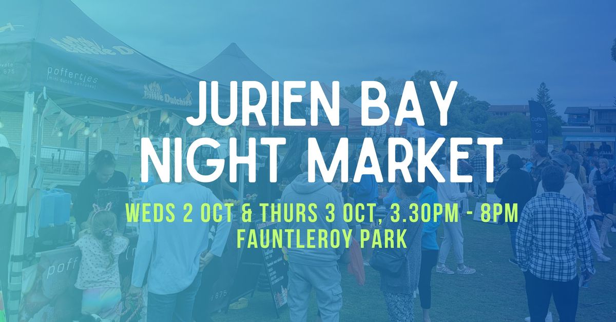 Jurien Bay Night Market - 2 & 3 October