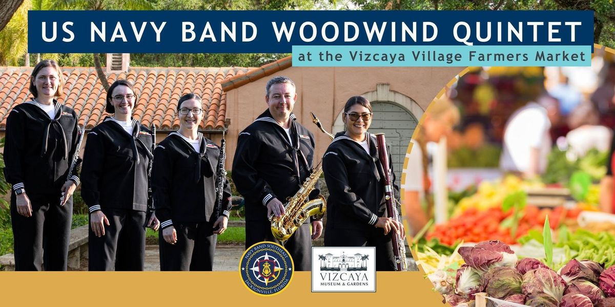 US Navy Band Woodwind Quintet | Vizcaya Village Farmers Market