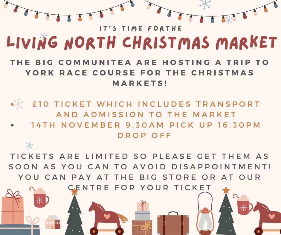 Living North Christmas Markets hosted by the Big Communitea