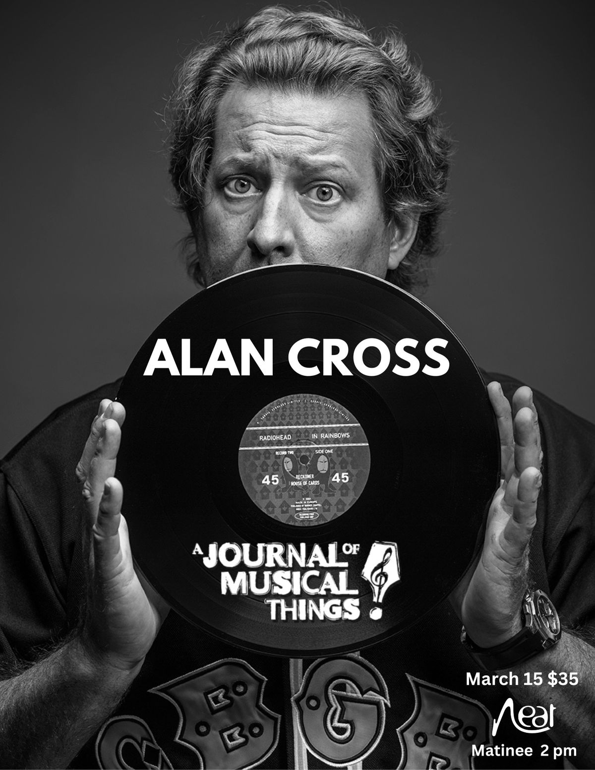 Alan Cross March 15 (Matinee 2pm Start)