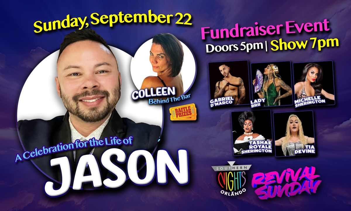 Jason\u2019s Celebration Of Life Fundraiser 