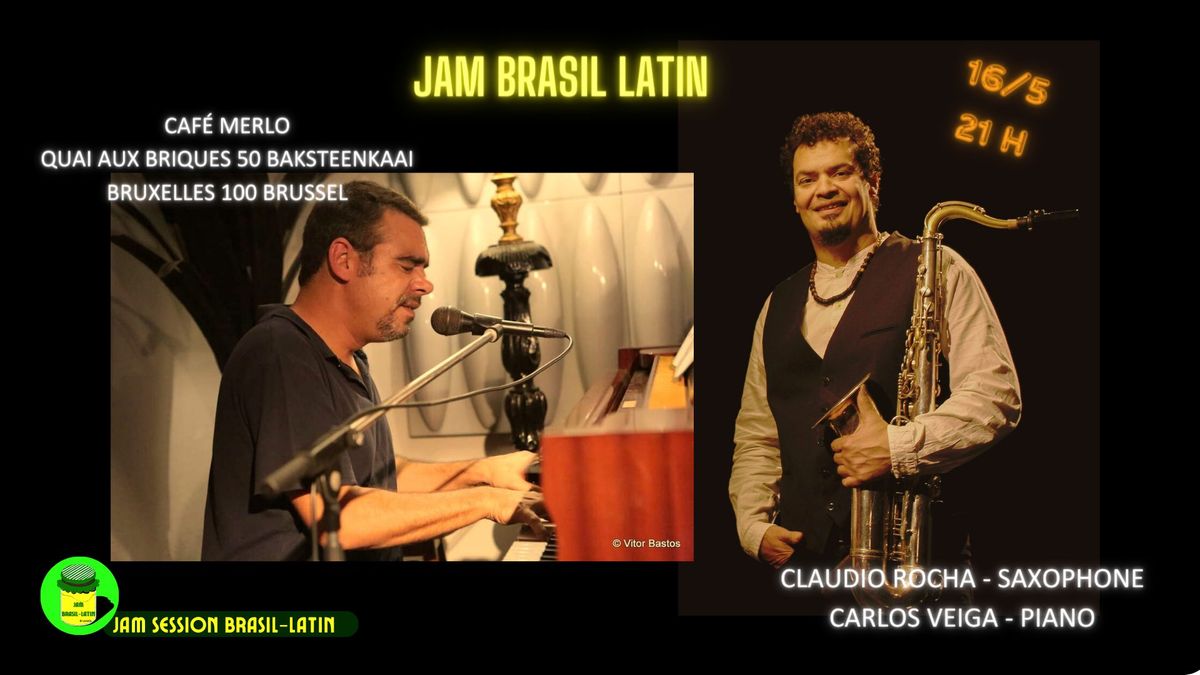 Jam Brasil-Latin open by Claudio Rocha + Carlos Veiga