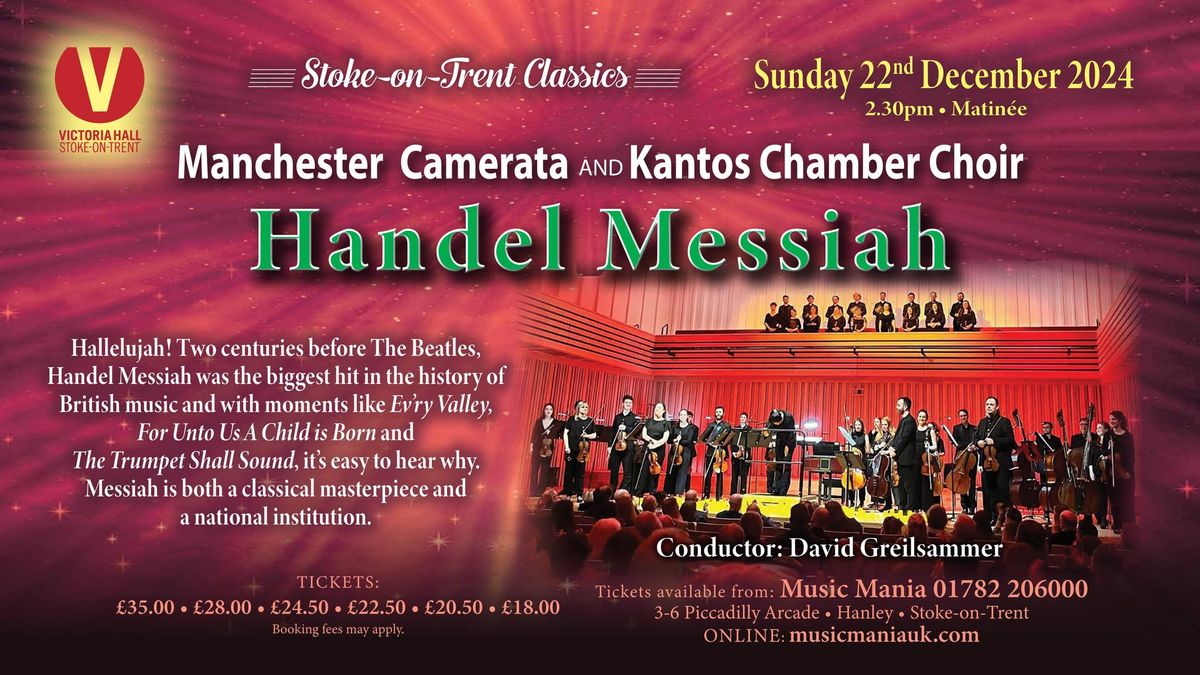 Manchester Camerata & Kantos Chamber Choir present Handel Messiah || Victoria Hall, Hanley