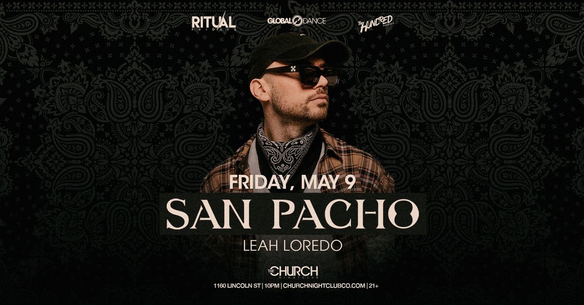 Ritual Fridays: San Pacho