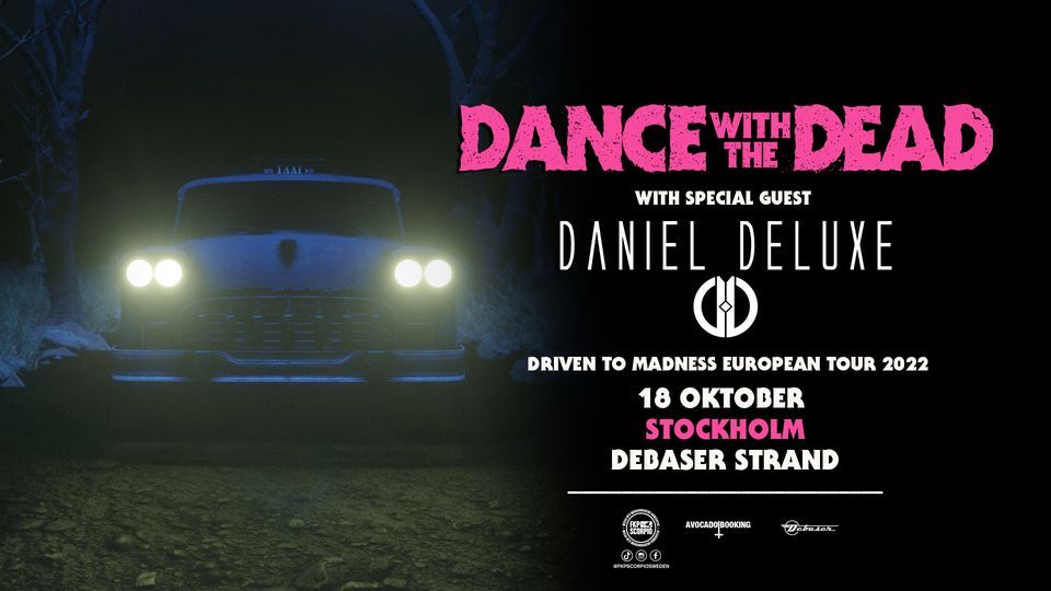 Dance With The Dead | Stockholm