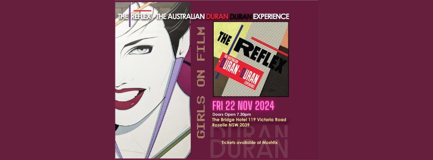 The Reflex - The Duran Duran Experience