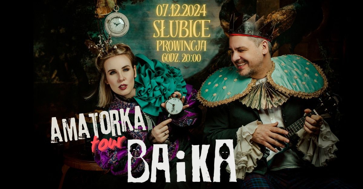 Koncert BAiKA w S\u0142ubicach | Prowincja | 07.12.24