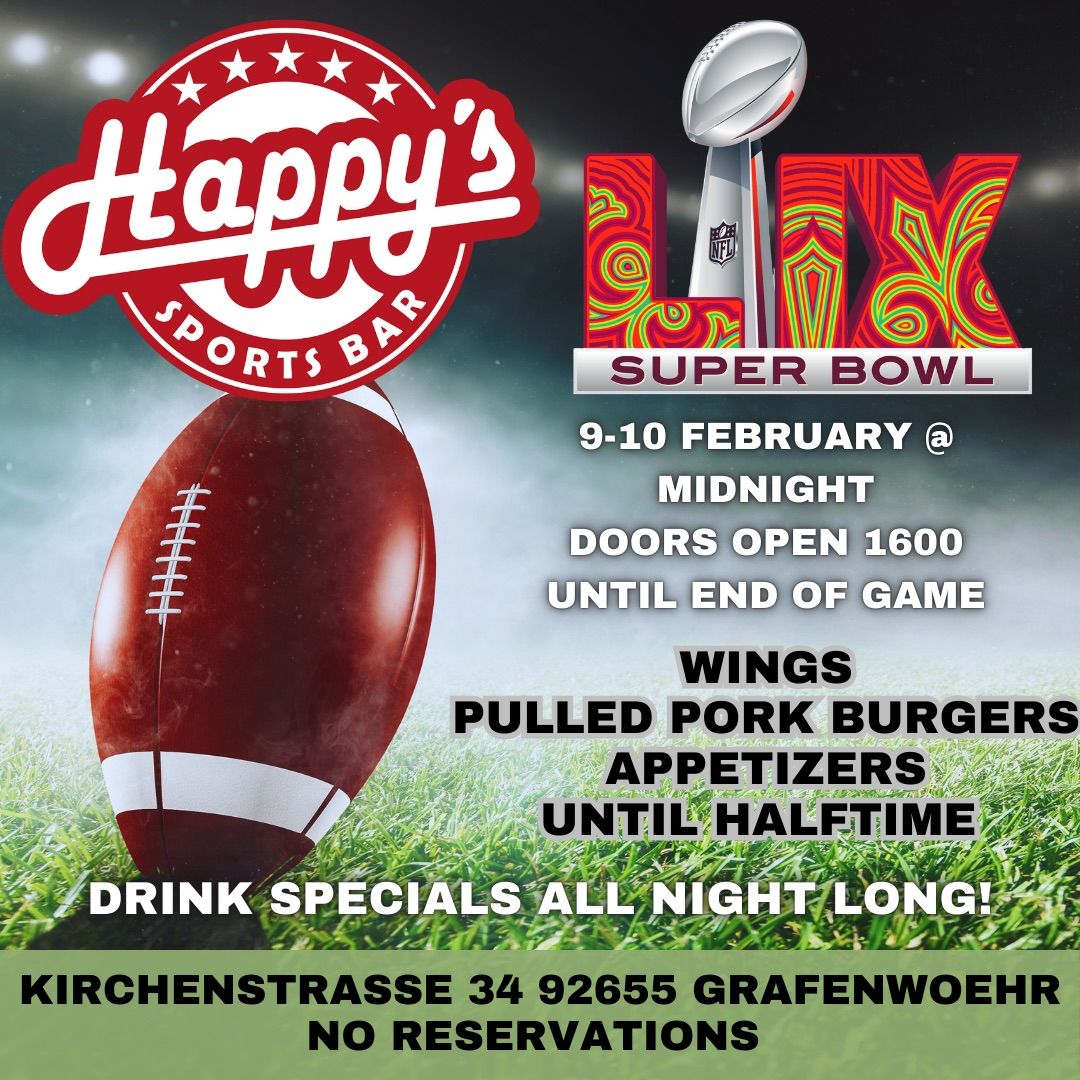 SUPER BOWL @ HAPPYS