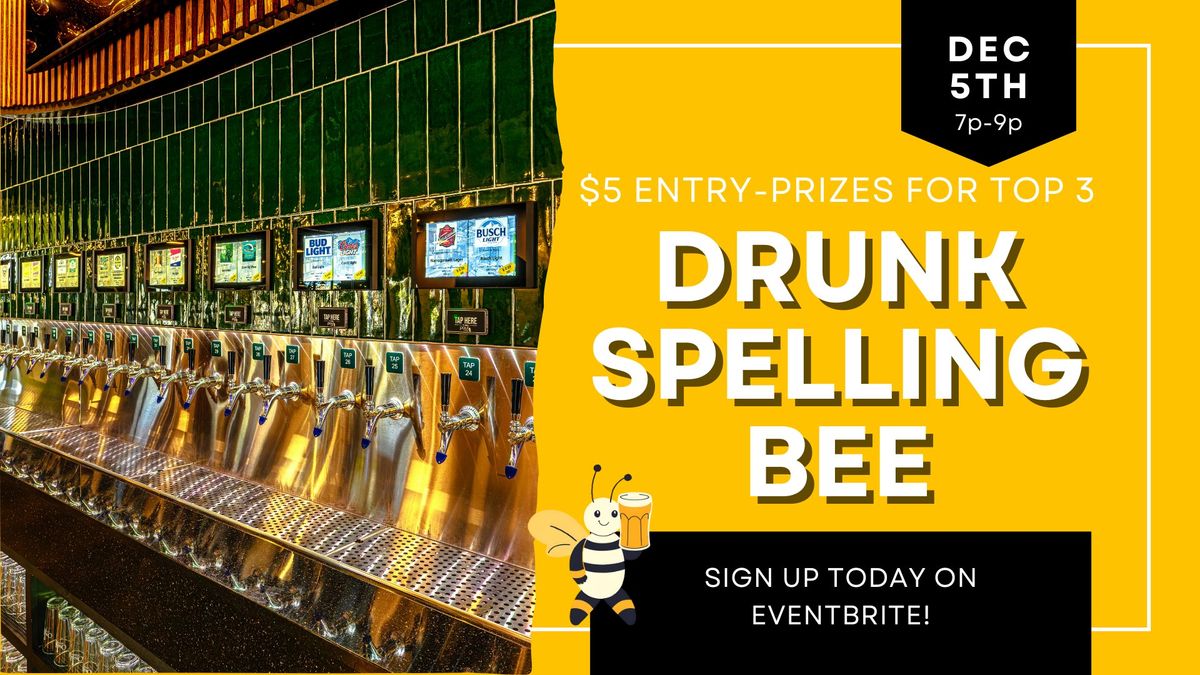 Drunk Spelling Bee at On Par Entertainment