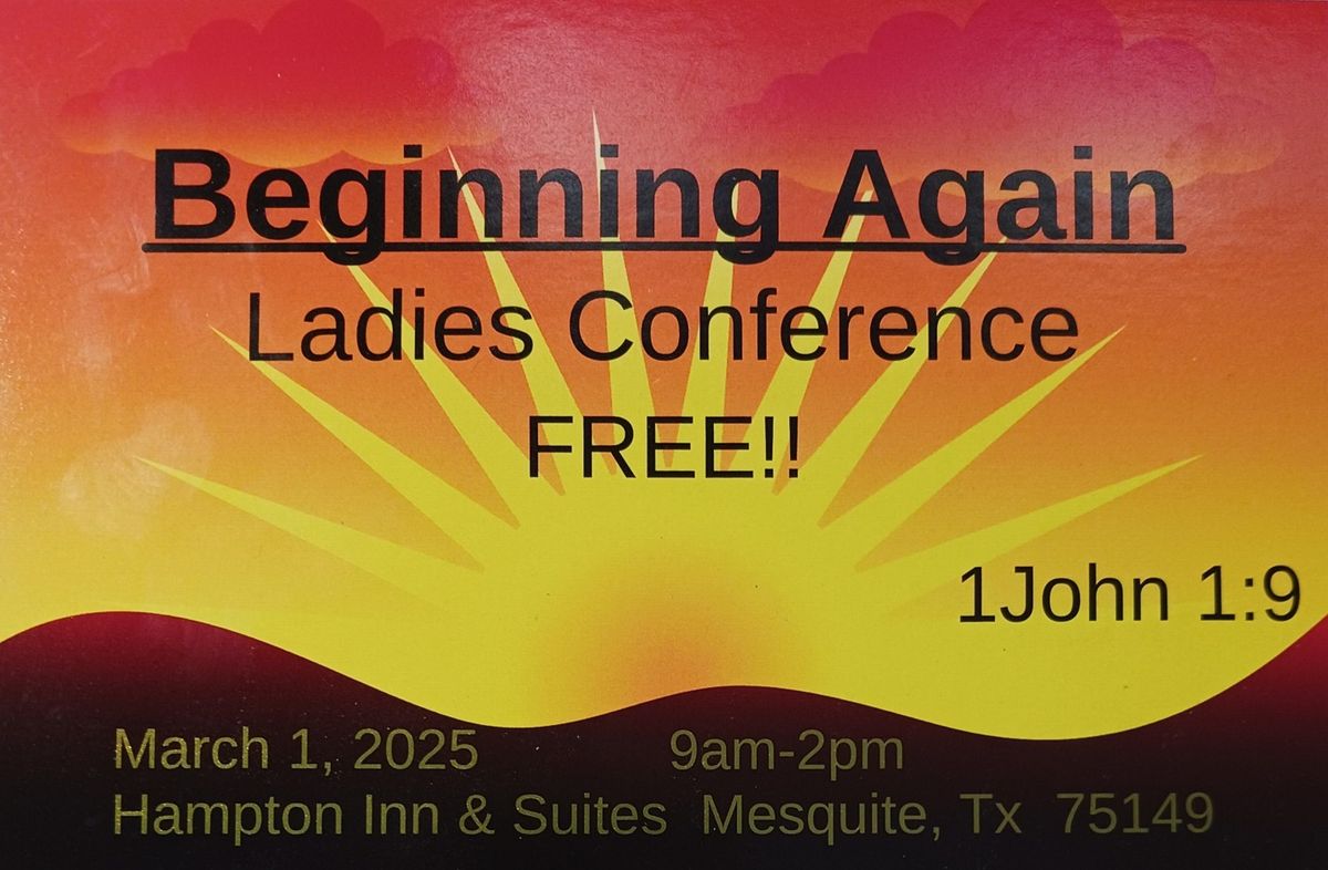 Spiritual Sassy Sister 2025 Annual Ladies Conference "Beginning Again"