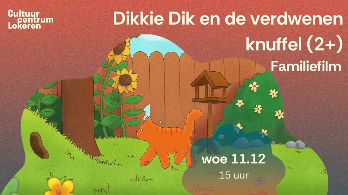 Familiefilm: Dikkie Dik en de verdwenen knuffel (2+) + knutselactiviteit