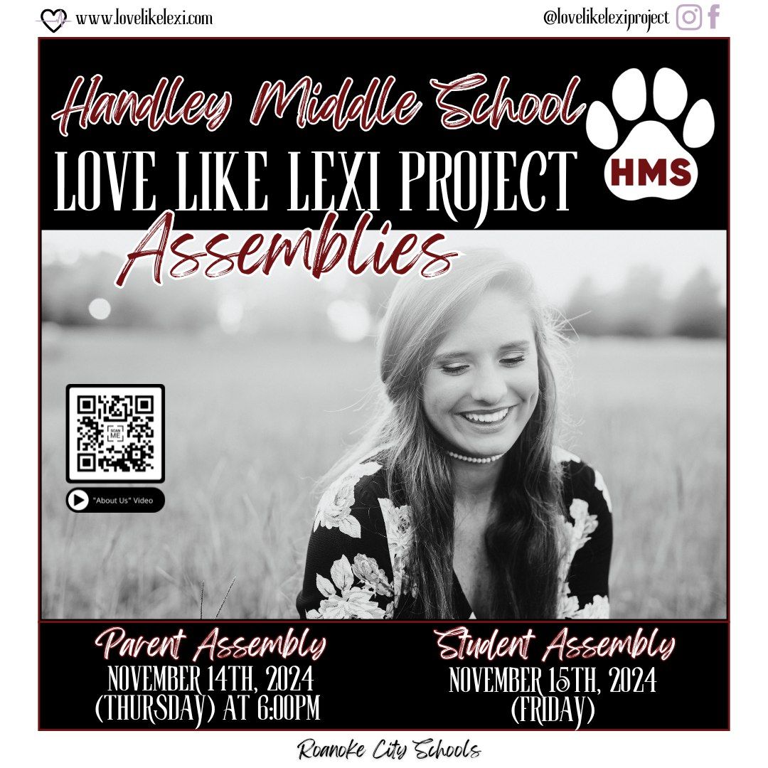 Love Like Lexi Project Parent Assembly - Handley Middle School