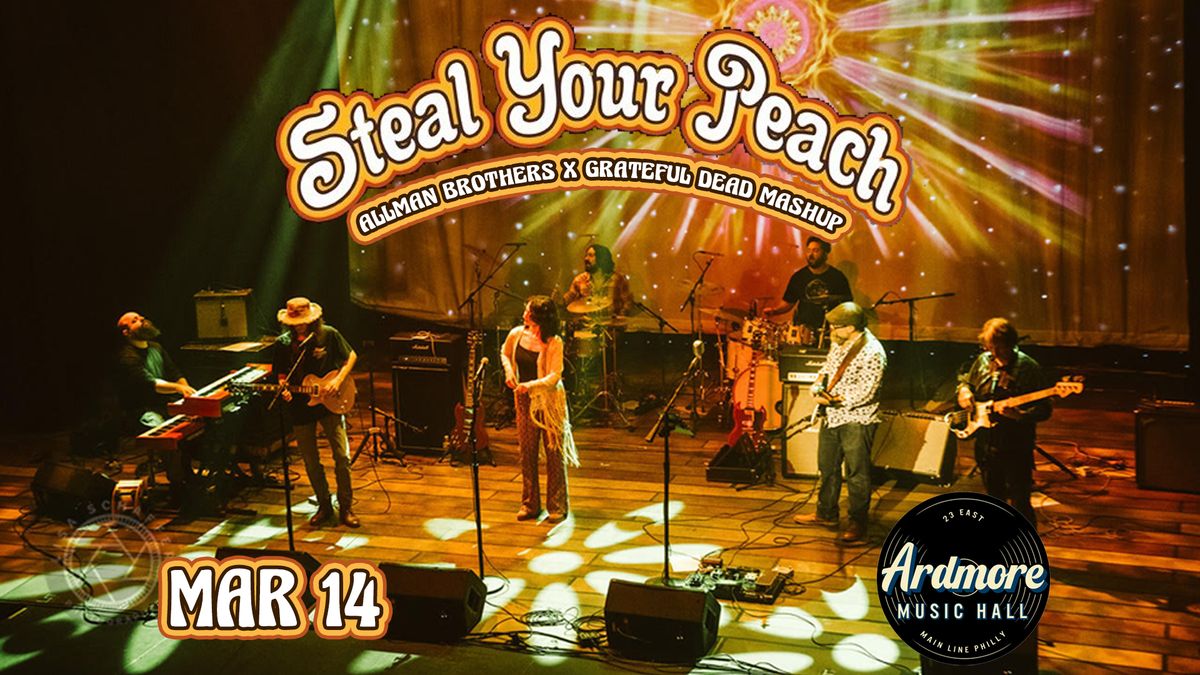 Steal Your Peach at Ardmore Music Hall 3\/14