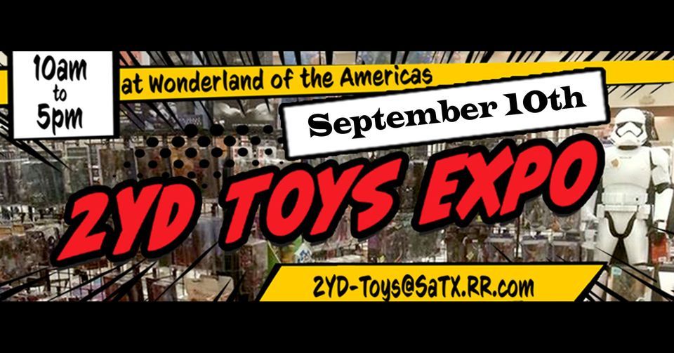 2YD Toys Expo September 10th