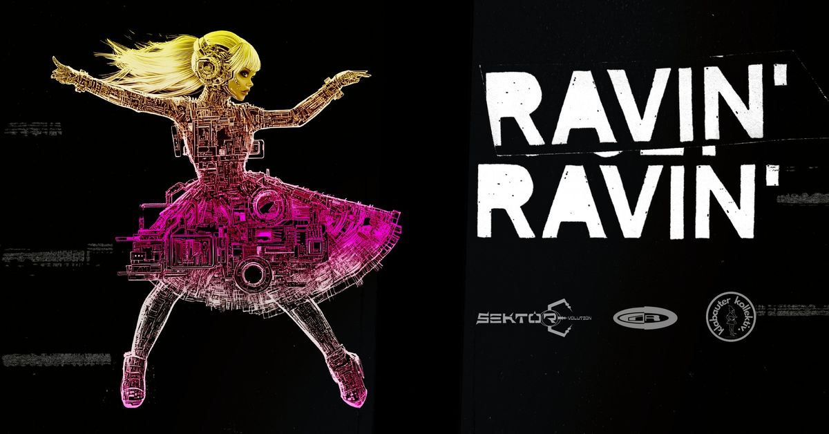 RAVIN' RAVIN' 2025