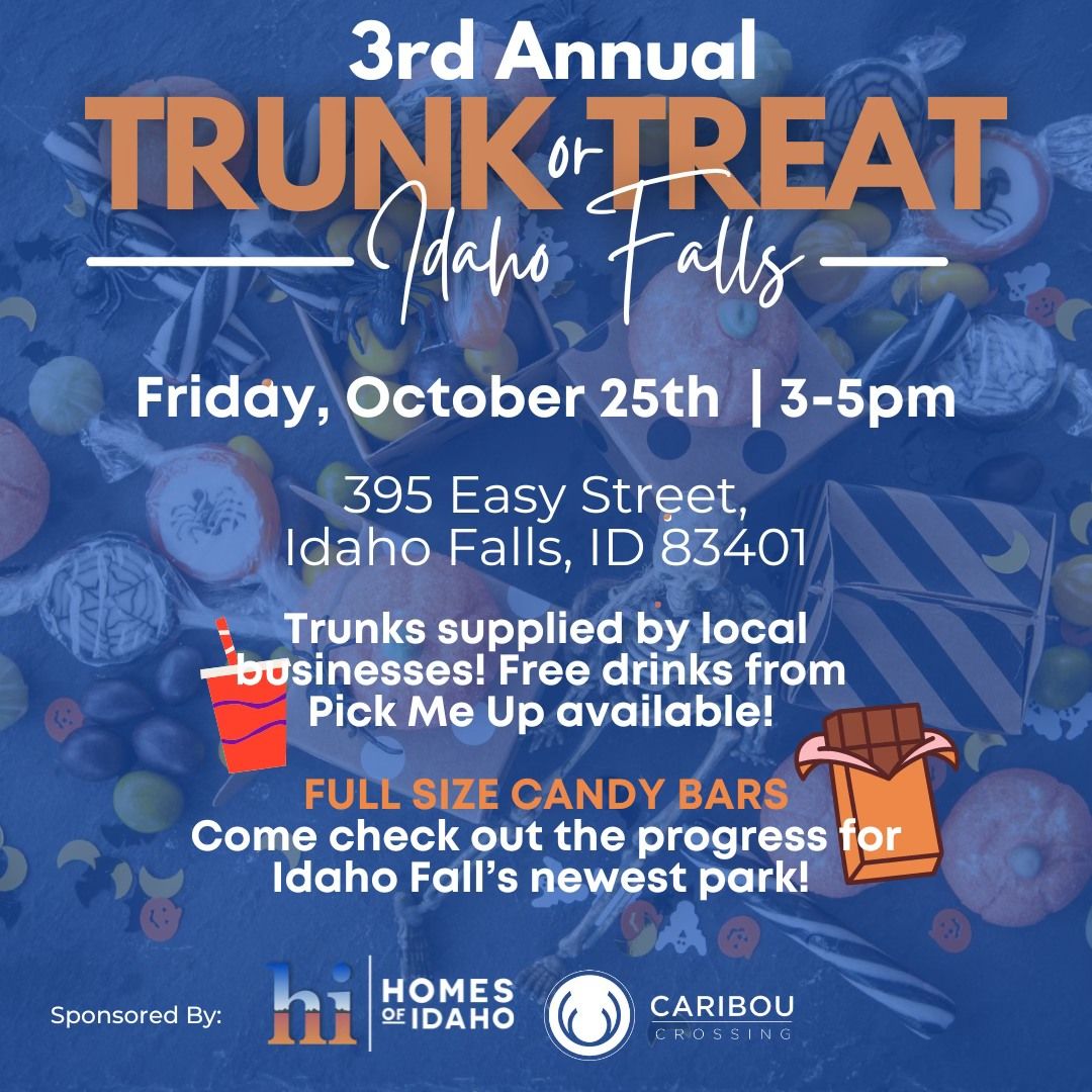 3rd Annual Trunk or Treat with Homes of Idaho