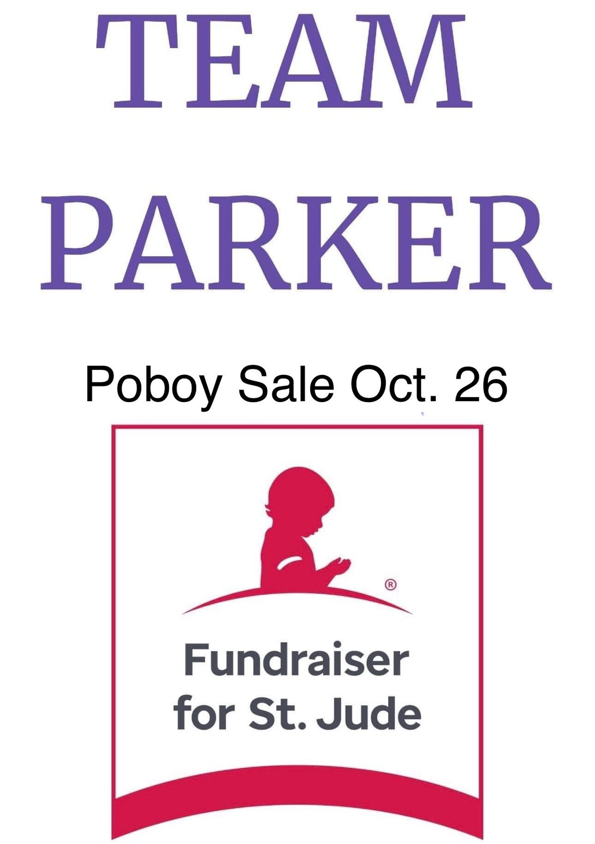 2024 Team Parker Poboy Sale to benefit St. Jude