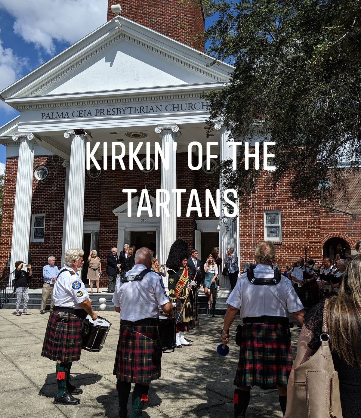 Kirkin of the Tartans with Lunch to follow