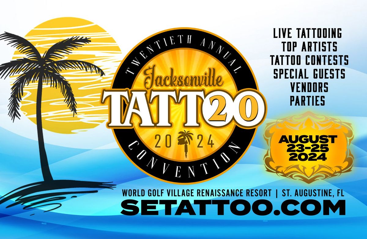 THE Jacksonville Tattoo Convention\/ Year 20!