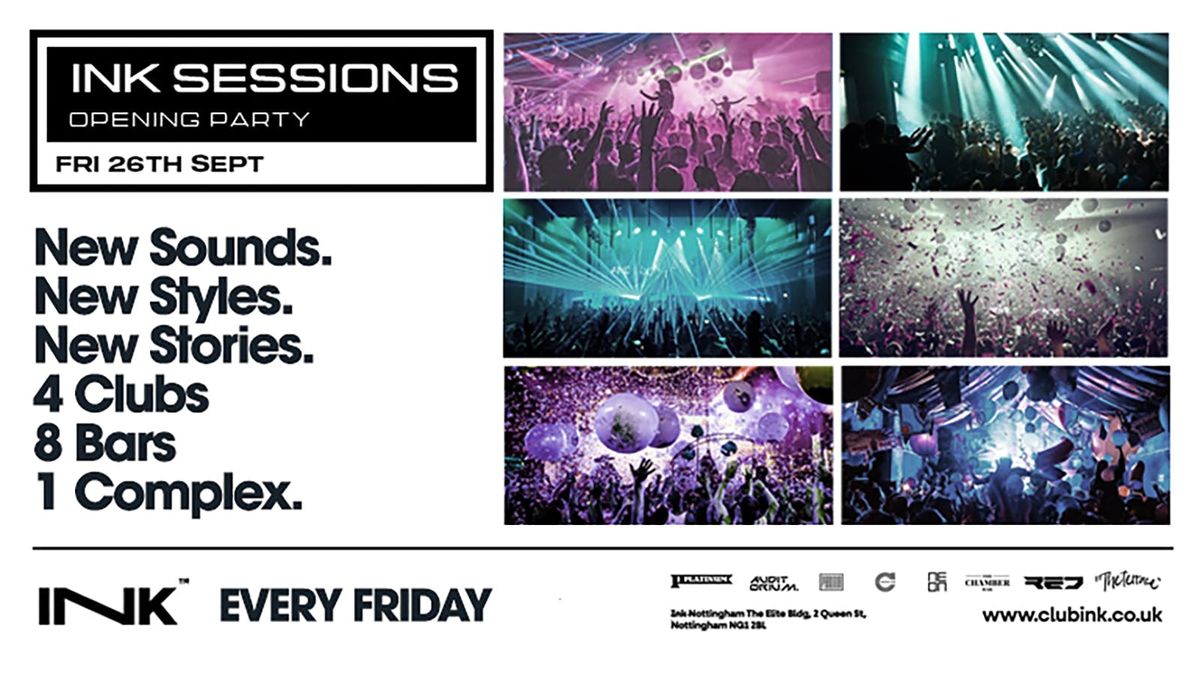 Ink. - Ink Sessions - Opening Party