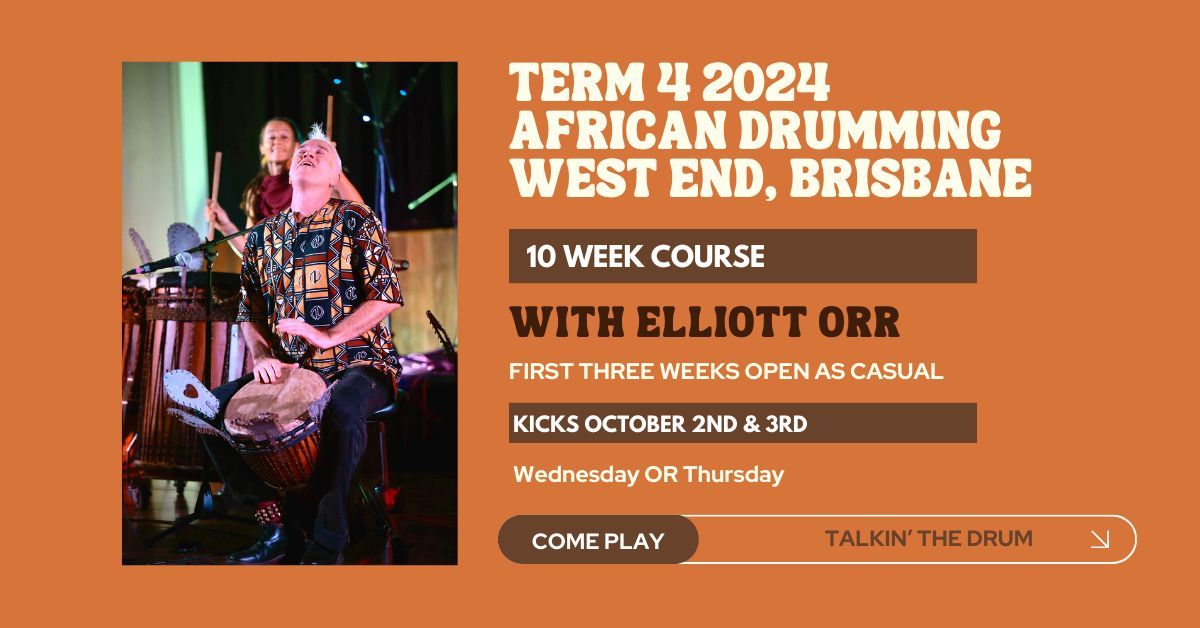 African Drumming Course in West End with Elliott Orr