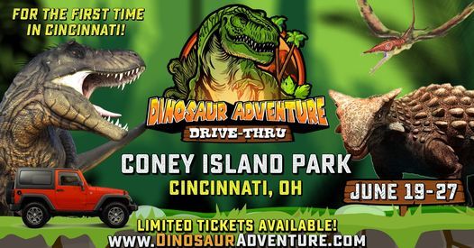 Dinosaur Adventure Drive-Thru Cincinnati, OH