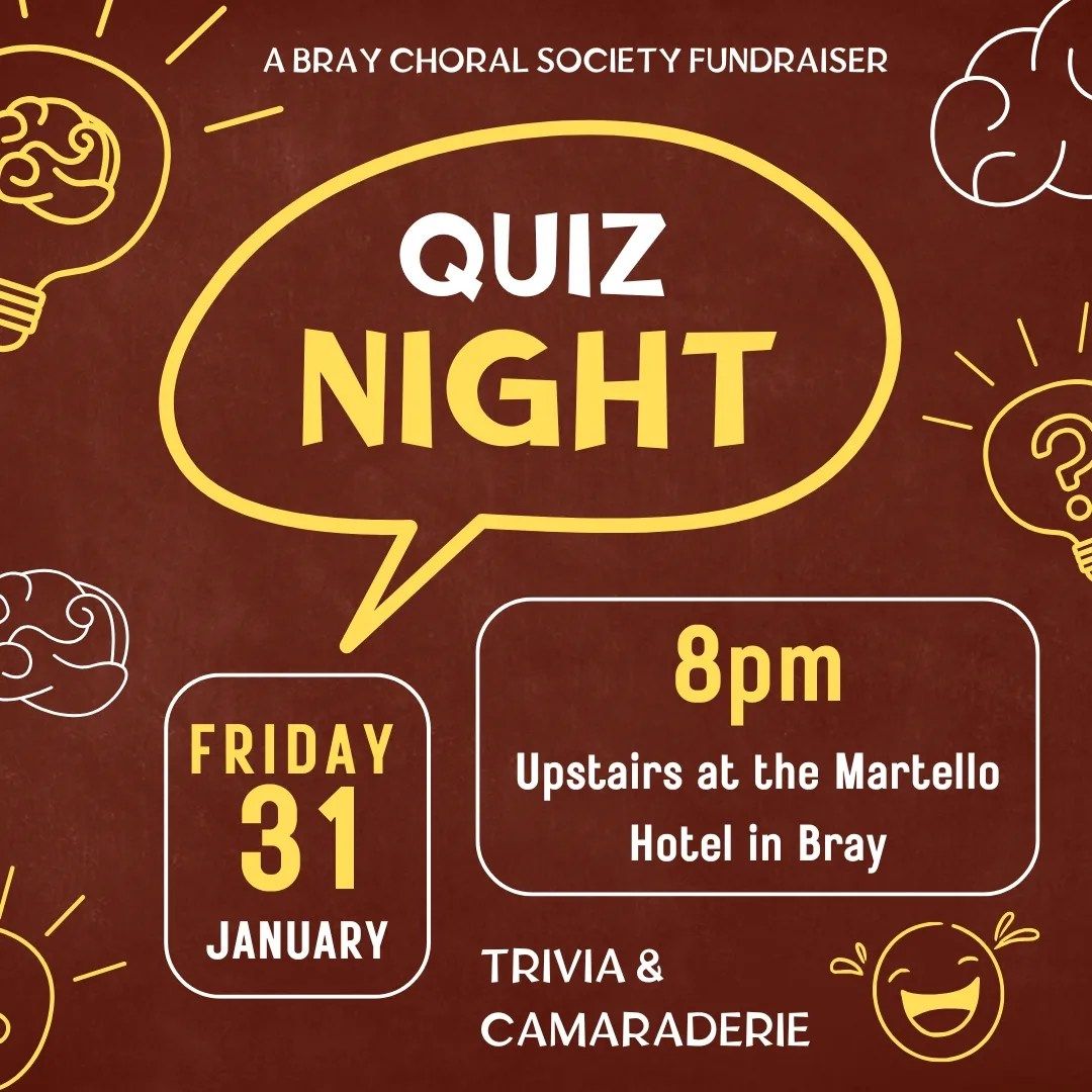 Bray Choral Society Quiz Night