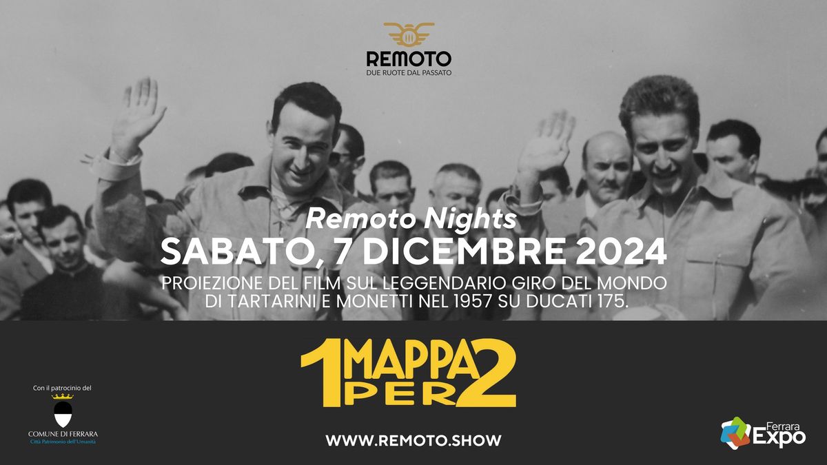 Remoto Nights: "1 Mappa per 2"