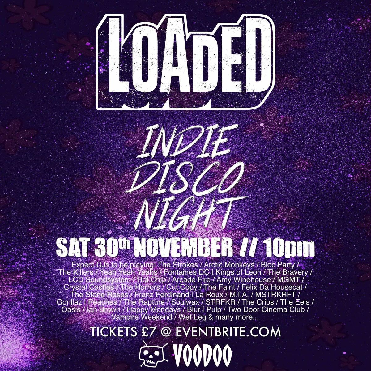 Loaded Indie Disco at Voodoo Belfast 30\/11\/24 - Tickets on sale now*