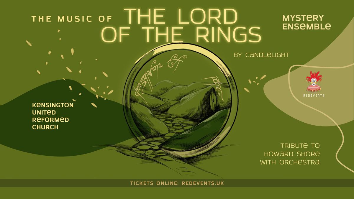 The Music of The Lord of The Rings by candlelight. Tribute to Howard Shore with orchestra 