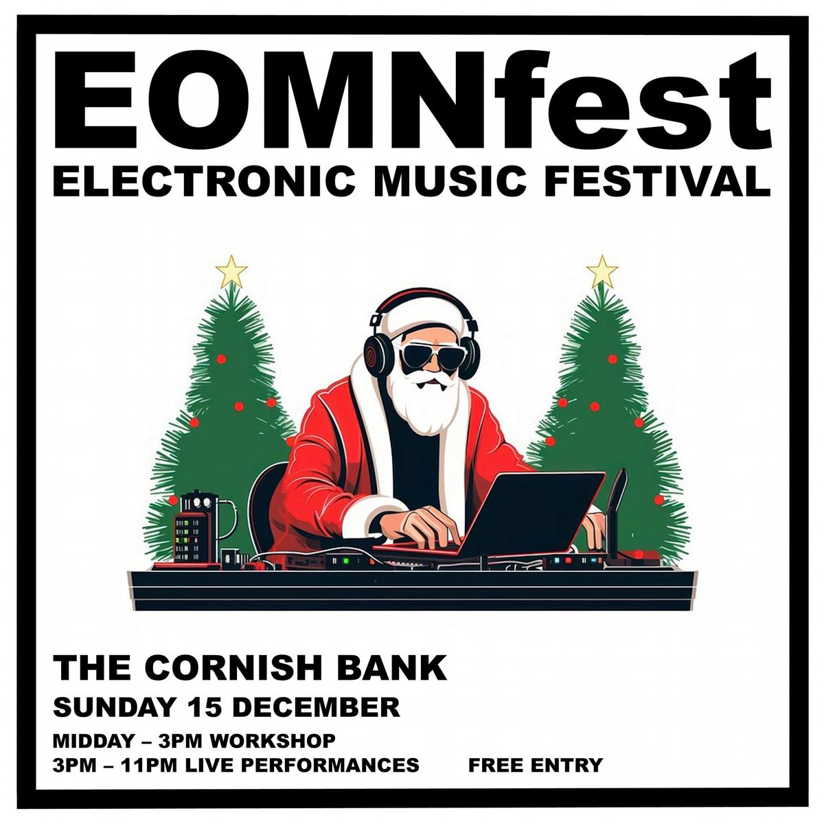 EOMNfest: Electronic Music Festival