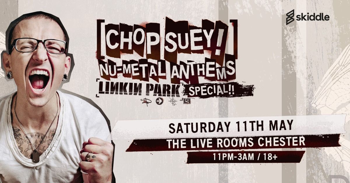 Chop Suey! Nu-Metal Anthems: Linkin Park special | The Live Rooms Chester