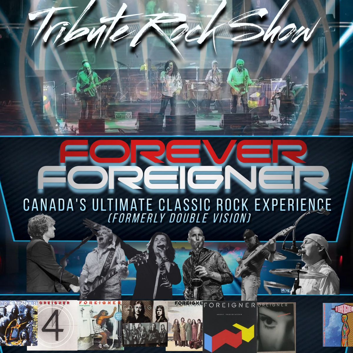 Tribute to Foreigner, Forever Foreigner