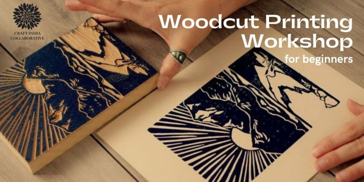 Woodcut Printing Workshop