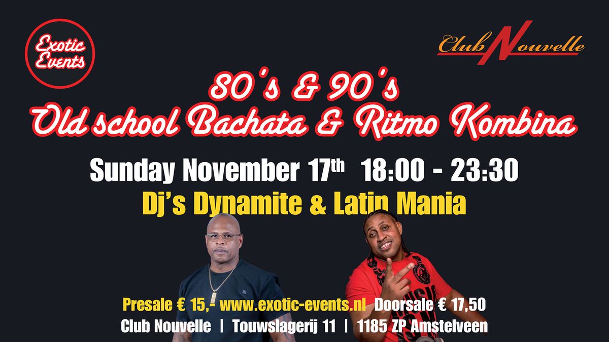 Old School Bachata & Ritmo Kombina