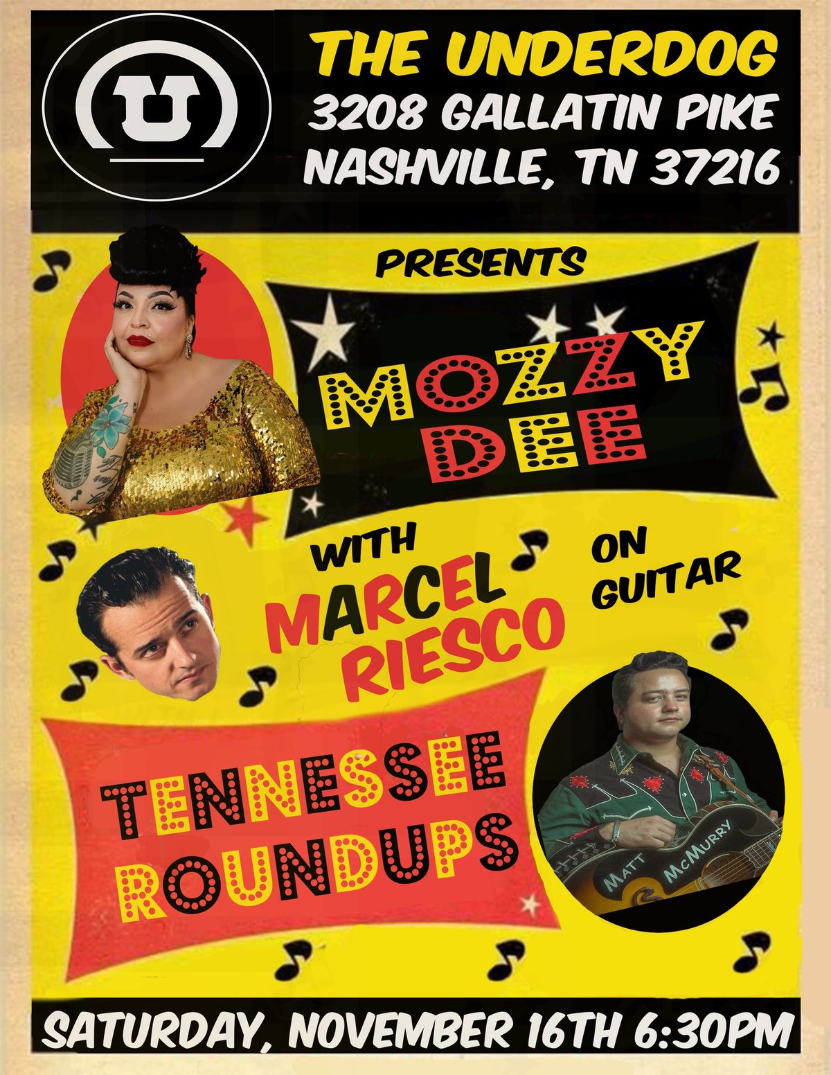 Mozzy Dee & The Tennessee Roundups- The Underdog Early Show!