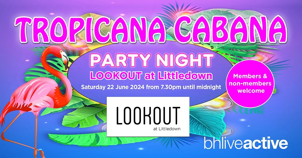 Tropicana Cabana Party Night