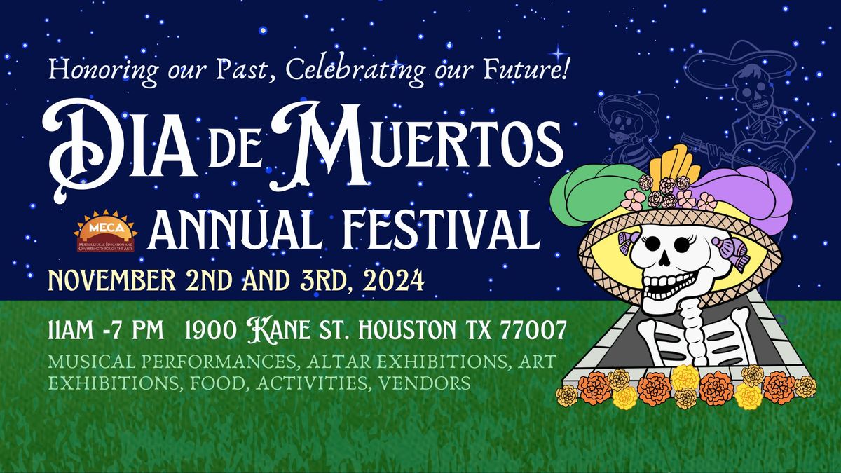 MECA's 24th Annual D\u00eda de Muertos Festival