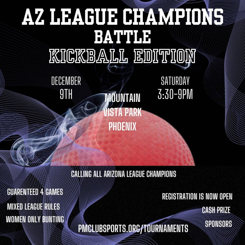 Arizona League Champions Battle Kickball Edition 