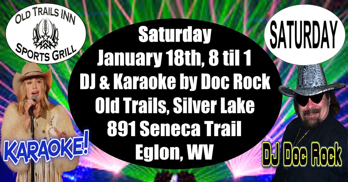 Saturday Night DJ & Karaoke at Old Trails Inn