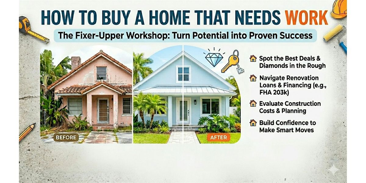 How to Buy a Home That Needs Work