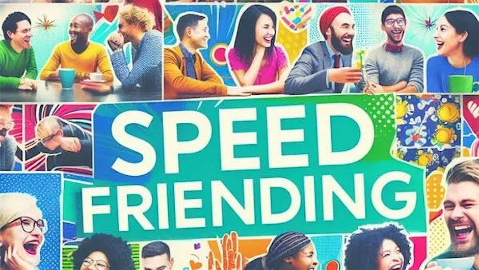 Speed Friending 