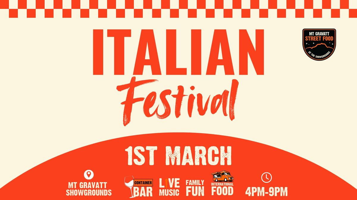 Italian Festival - Mt Gravatt Street Food